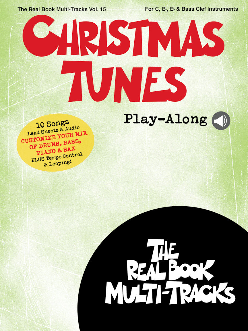 Front Cover of Christmas Tunes Play-Along The Real Book Multi-Tracks Vol. 15 - SKU# 49-278073 : Product Type Media : Elderly Instruments