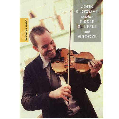 Cover of DVD - John Showman Teaches Fiddle Shuffle and Groove