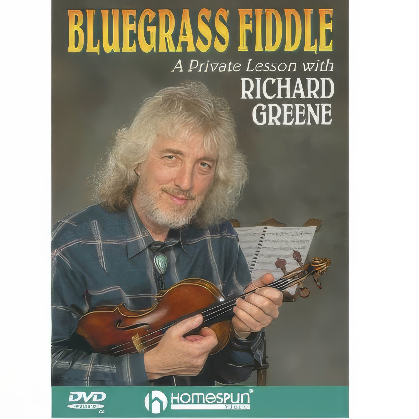 DVD - Bluegrass Fiddle: A Private Lesson with Richard Greene