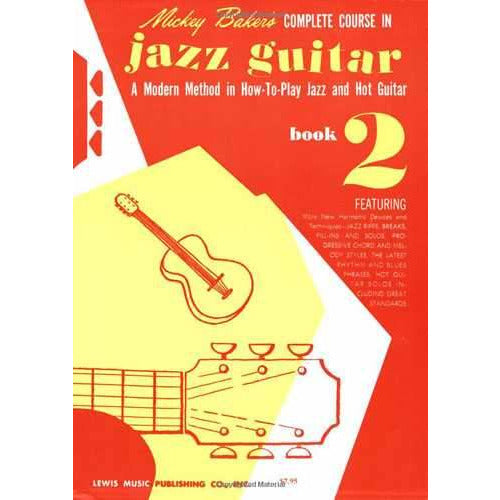 Image 1 of Mickey Baker's Complete Course in Jazz Guitar, Book 2 - SKU# 168-9 : Product Type Media : Elderly Instruments