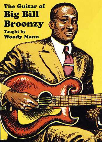 Image 1 of DVD-The Guitar of Big Bill Broonzy - SKU# 304-DVD802 : Product Type Media : Elderly Instruments